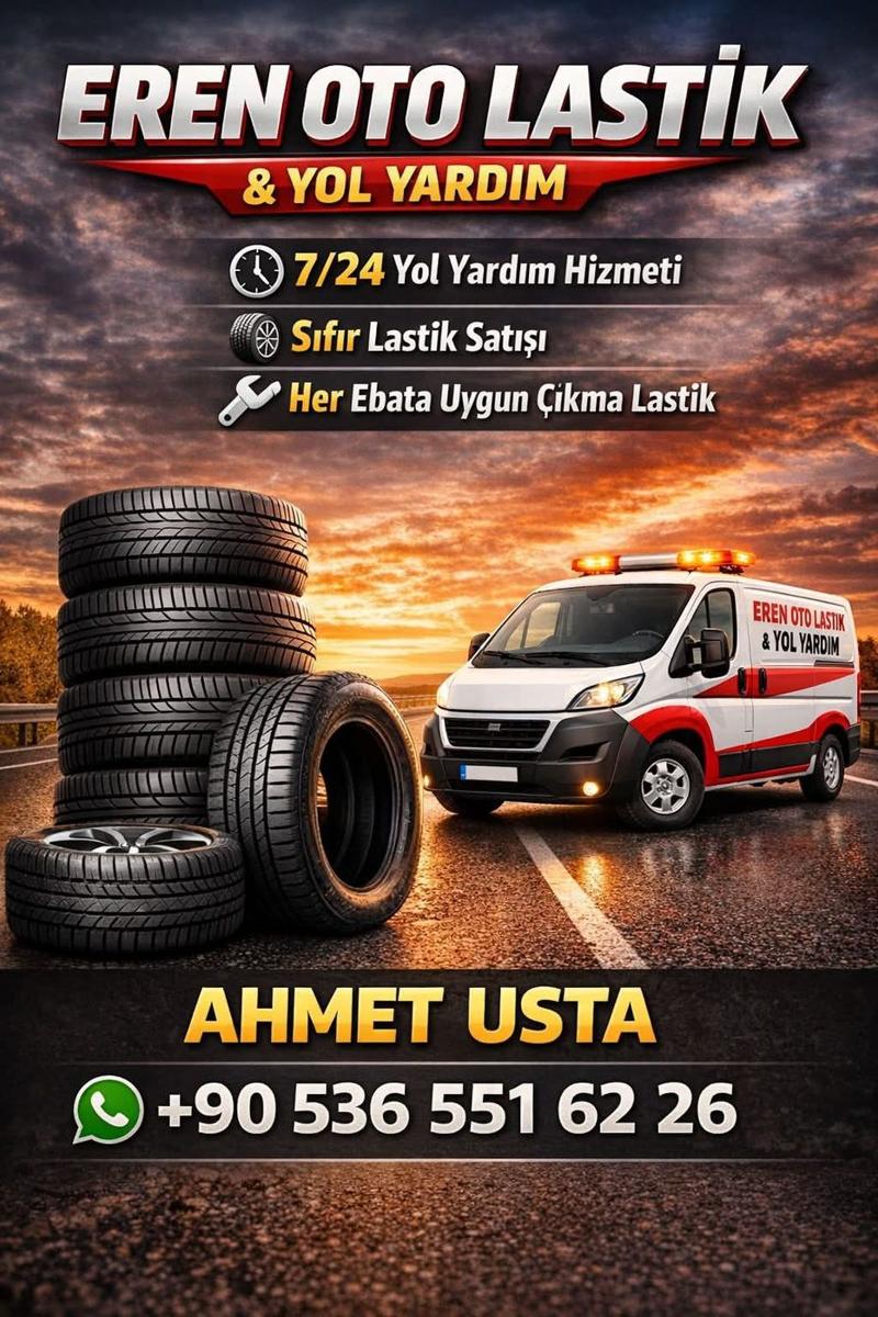 Eren Oto Lastik ve Yol Yardım tanıtım afişi, Ahmet Usta iletişim numarası